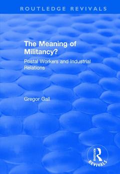 Couverture de l’ouvrage The Meaning of Militancy?