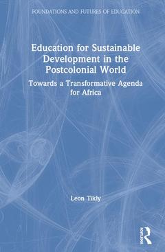 Cover of the book Education for Sustainable Development in the Postcolonial World