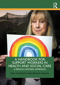 Cover of the book A Handbook for Support Workers in Health and Social Care