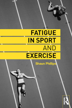 Couverture de l’ouvrage Fatigue in Sport and Exercise