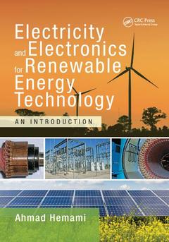 Couverture de l’ouvrage Electricity and Electronics for Renewable Energy Technology