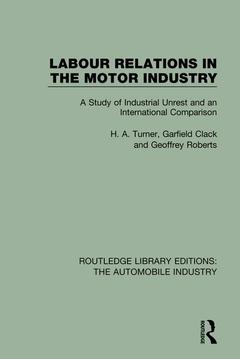 Couverture de l’ouvrage Labour Relations in the Motor Industry