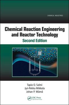 Couverture de l’ouvrage Chemical Reaction Engineering and Reactor Technology, Second Edition