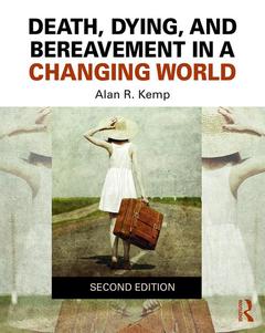 Cover of the book Death, Dying, and Bereavement in a Changing World