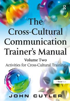 Couverture de l’ouvrage The Cross-Cultural Communication Trainer's Manual