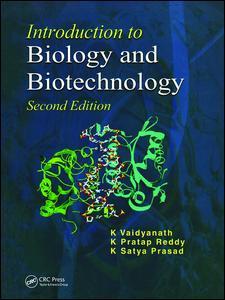 Cover of the book Introduction to Biology and Biotechnology, Second Edition