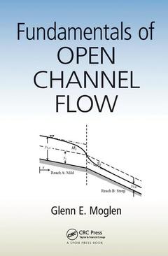 Couverture de l’ouvrage Fundamentals of Open Channel Flow