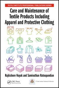 Couverture de l’ouvrage Care and Maintenance of Textile Products Including Apparel and Protective Clothing