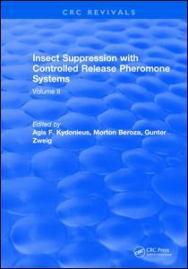 Cover of the book Insect Suppression with Controlled Release Pheromone Systems
