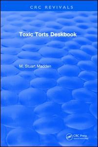 Couverture de l’ouvrage Toxic Torts Deskbook
