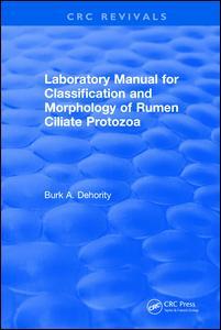 Couverture de l’ouvrage Laboratory Manual for Classification and Morphology of Rumen Ciliate Protozoa