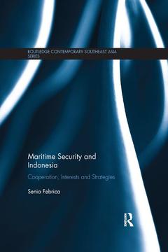 Couverture de l’ouvrage Maritime Security and Indonesia