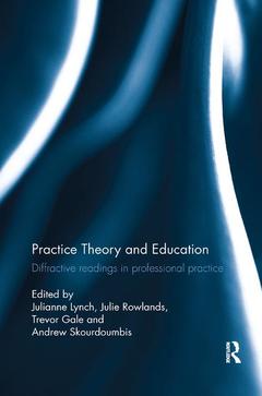 Cover of the book Practice Theory and Education