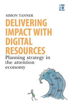 Couverture de l’ouvrage Delivering Impact with Digital Resources