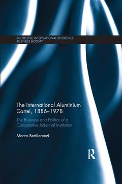 Couverture de l’ouvrage The International Aluminium Cartel