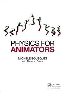 Couverture de l’ouvrage Physics for Animators