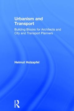 Couverture de l’ouvrage Urbanism and Transport