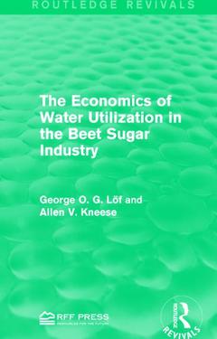 Cover of the book The Economics of Water Utilization in the Beet Sugar Industry