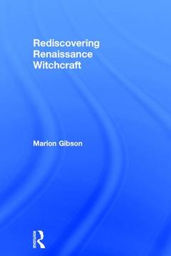 Cover of the book Rediscovering Renaissance Witchcraft