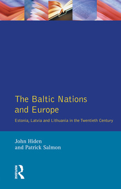 Couverture de l’ouvrage The Baltic Nations and Europe