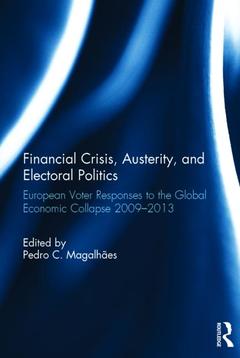 Couverture de l’ouvrage Financial Crisis, Austerity, and Electoral Politics