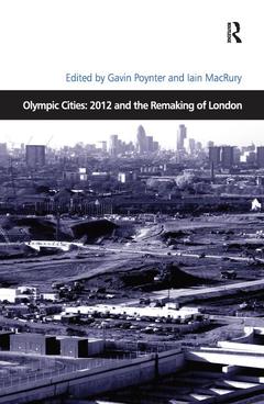 Couverture de l’ouvrage Olympic Cities: 2012 and the Remaking of London