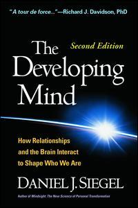 Couverture de l’ouvrage The Developing Mind, Second Edition