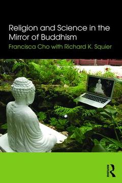 Couverture de l’ouvrage Religion and Science in the Mirror of Buddhism