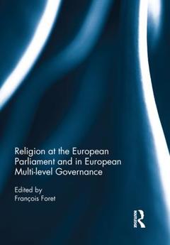 Couverture de l’ouvrage Religion at the European Parliament and in European multi-level governance