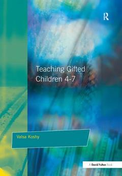 Couverture de l’ouvrage Teaching Gifted Children 4-7