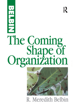 Cover of the book The Coming Shape of Organization