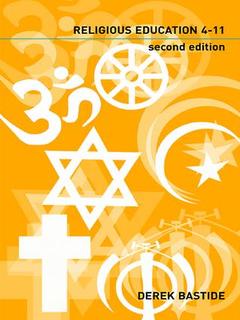 Couverture de l’ouvrage Teaching Religious Education 4-11
