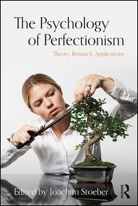 Couverture de l’ouvrage The Psychology of Perfectionism