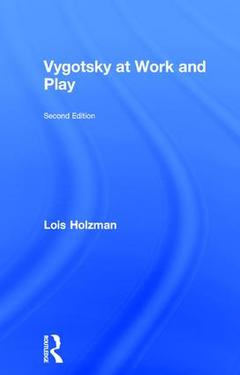 Couverture de l’ouvrage Vygotsky at Work and Play