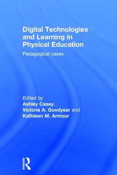 Couverture de l’ouvrage Digital Technologies and Learning in Physical Education