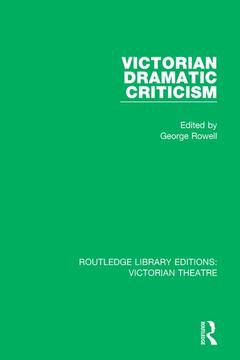 Cover of the book Victorian Dramatic Criticism