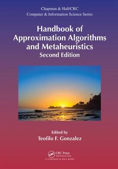 Couverture de l’ouvrage Handbook of Approximation Algorithms and Metaheuristics, Second Edition