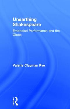 Couverture de l’ouvrage Unearthing Shakespeare