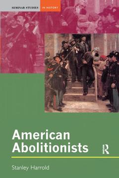 Couverture de l’ouvrage American Abolitionists
