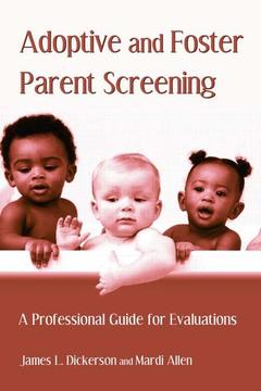 Couverture de l’ouvrage Adoptive and Foster Parent Screening