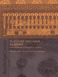 Couverture de l’ouvrage Buddhas and Kami in Japan