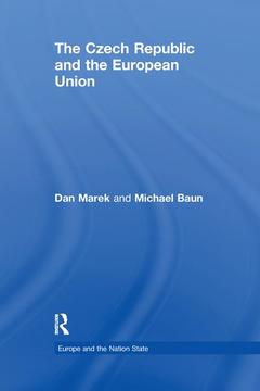 Couverture de l’ouvrage The Czech Republic and the European Union