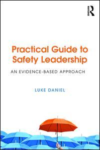 Cover of the book Practical Guide to Safety Leadership