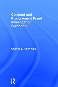 Couverture de l’ouvrage Contract and Procurement Fraud Investigation Guidebook