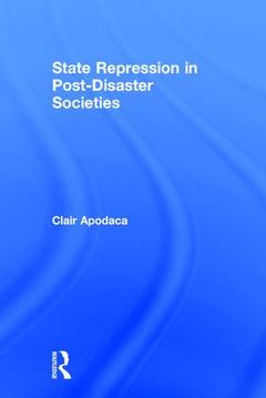 Couverture de l’ouvrage State Repression in Post-Disaster Societies