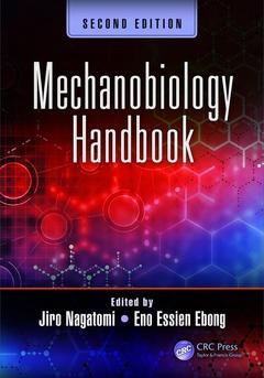 Couverture de l’ouvrage Mechanobiology Handbook, Second Edition