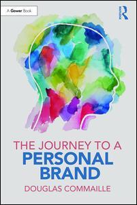Couverture de l’ouvrage The Journey to a Personal Brand