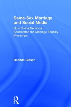 Couverture de l’ouvrage Same-Sex Marriage and Social Media