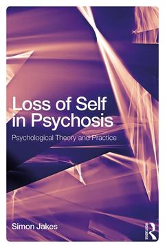 Couverture de l’ouvrage Loss of Self in Psychosis