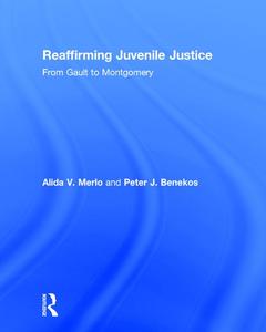 Cover of the book Reaffirming Juvenile Justice